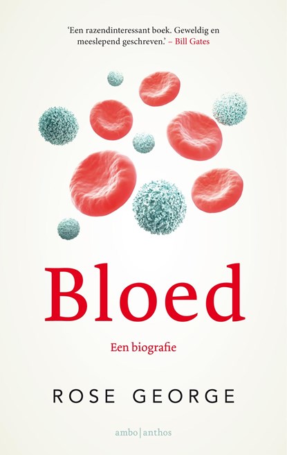Bloed, Rose George - Ebook - 9789026347702