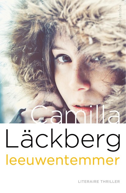 Leeuwentemmer, Camilla Läckberg - Paperback - 9789026348204