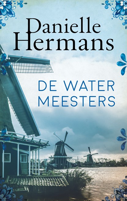 De watermeesters, Daniëlle Hermans - Luisterboek MP3 - 9789026349386