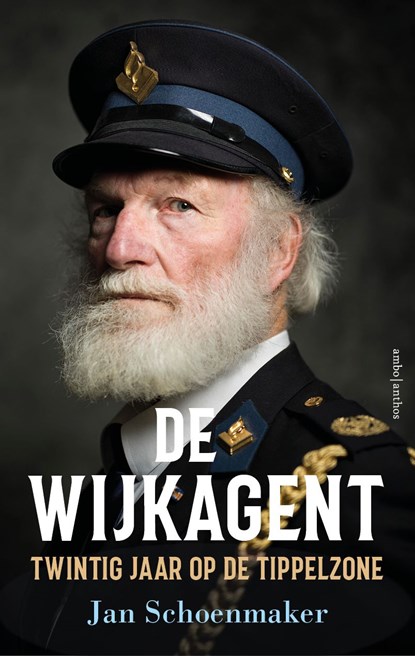 De wijkagent, Jan Schoenmaker ; Bert Muns - Ebook - 9789026350450