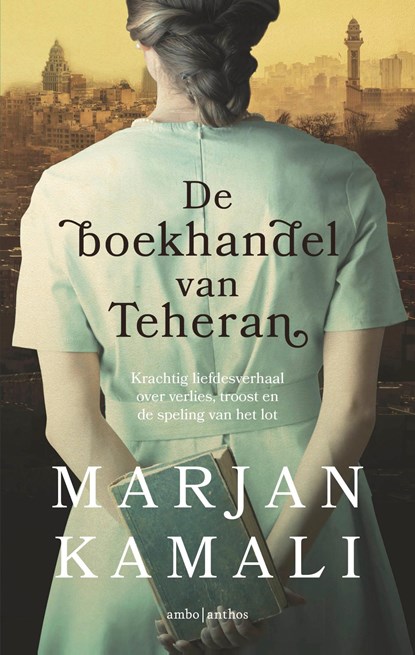 De boekhandel van Teheran, Marjan Kamali - Paperback - 9789026350573
