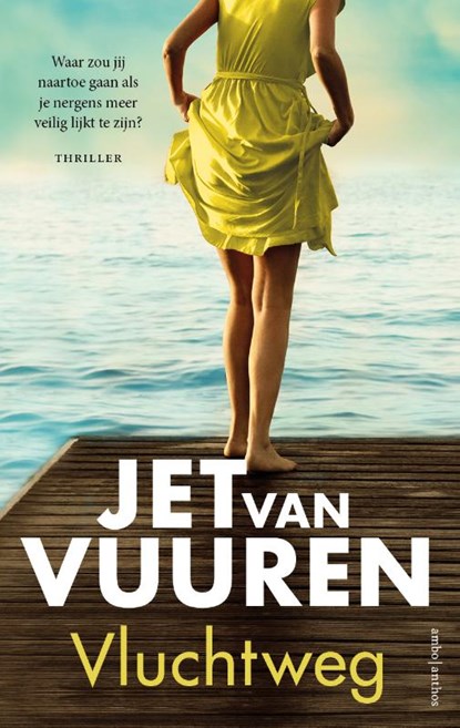 Vluchtweg, Jet van Vuuren - Paperback - 9789026352355