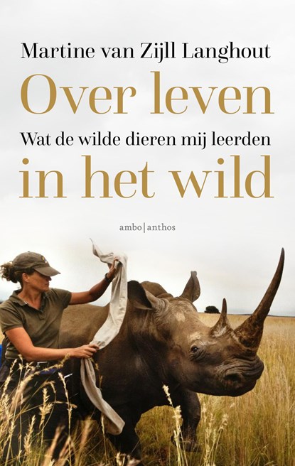 Over leven in het wild, Martine van Zijll Langhout - Paperback - 9789026352522