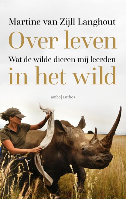 Over leven in het wild, Martine van Zijll Langhout - Ebook - 9789026352539