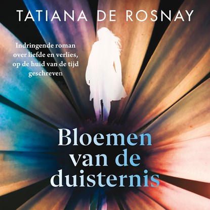 Bloemen van de duisternis, Tatiana de Rosnay - Luisterboek MP3 - 9789026353383