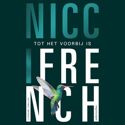 Tot het voorbij is, Nicci French - Luisterboek MP3 - 9789026353918