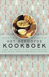 Het geroofde kookboek, Karina Urbach -  - 9789026356063