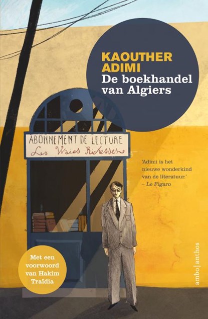 De boekhandel van Algiers, Kaouther Adimi - Gebonden - 9789026356223