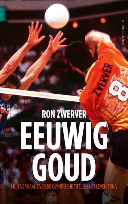 Eeuwig goud, Ron Zwerver - Ebook - 9789026356810