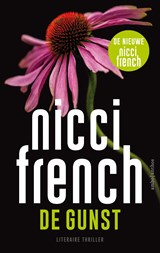 De gunst, Nicci French -  - 9789026357695
