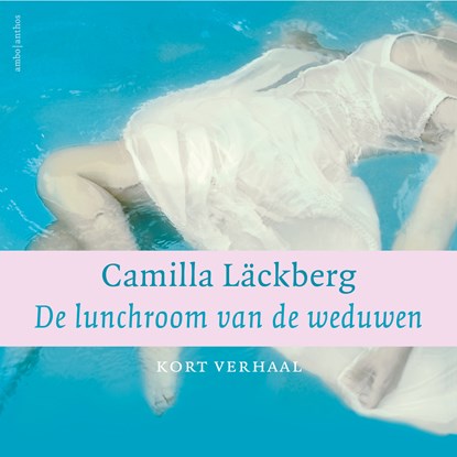De lunchroom van de weduwen, Camilla Läckberg - Luisterboek MP3 - 9789026358906