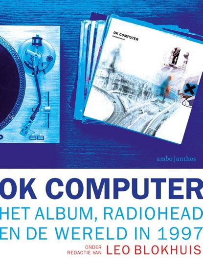 OK Computer, Leo Blokhuis - Paperback - 9789026359132