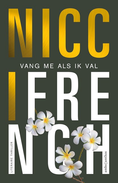 Vang me als ik val, Nicci French - Paperback - 9789026359248