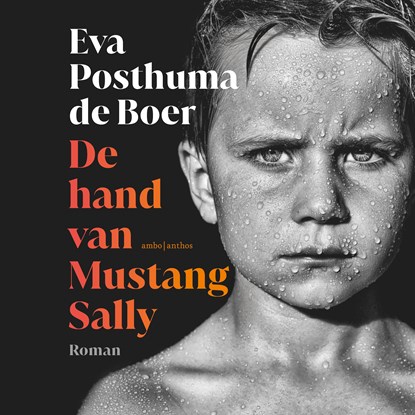 De hand van Mustang Sally, Eva Posthuma de Boer - Luisterboek MP3 - 9789026359811