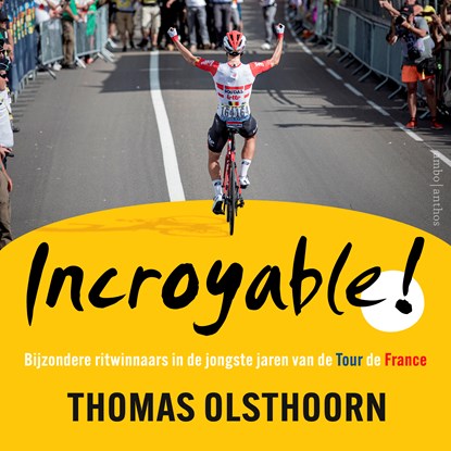 Incroyable!, Thomas Olsthoorn - Luisterboek MP3 - 9789026364372