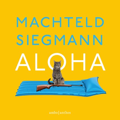 Aloha, Machteld Siegmann - Luisterboek MP3 - 9789026364426