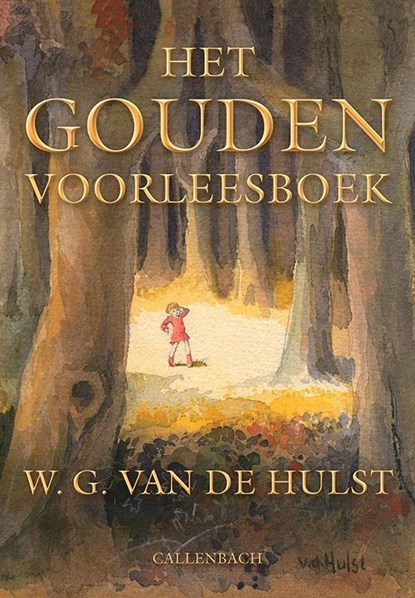 Het gouden voorleesboek, W.G. van de Hulst - Gebonden - 9789026609107