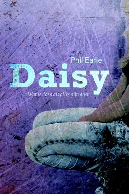 Daisy, Phil Earle - Ebook - 9789026612701