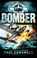 Bomber, Paul Dowswell - Gebonden - 9789026621093