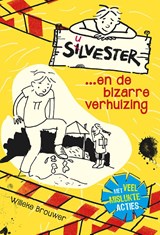 Silvester en de bizarre verhuizing, Willeke Brouwer -  - 9789026621154