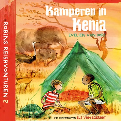 Kamperen in Kenia, Evelien van Dort - Luisterboek MP3 - 9789026628030