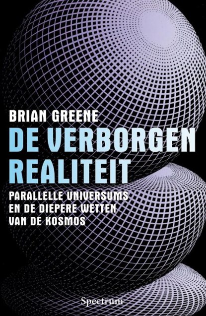De verborgen realiteit, Brian Greene - Paperback - 9789027440068