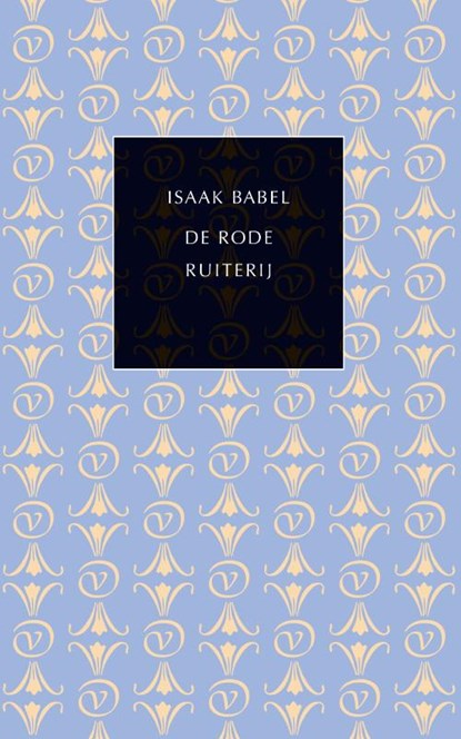De Rode ruiterij, Isaak Babel - Paperback - 9789028201750
