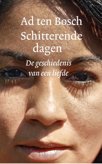 Schitterende dagen, Ad ten Bosch - Ebook - 9789028210936