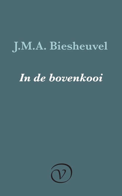 In de bovenkooi, J.M.A. Biesheuvel - Ebook - 9789028210981