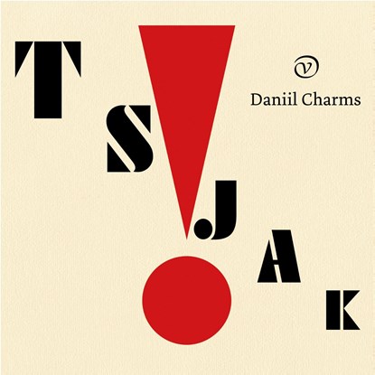 Tsjak!, Daniil Charms - Ebook - 9789028220737
