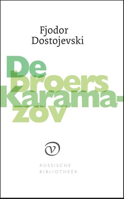 De broers Karamazov, Fjodor Dostojevski - Paperback - 9789028260757