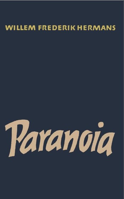 Paranoia, Willem Frederik Hermans - Paperback - 9789028260849