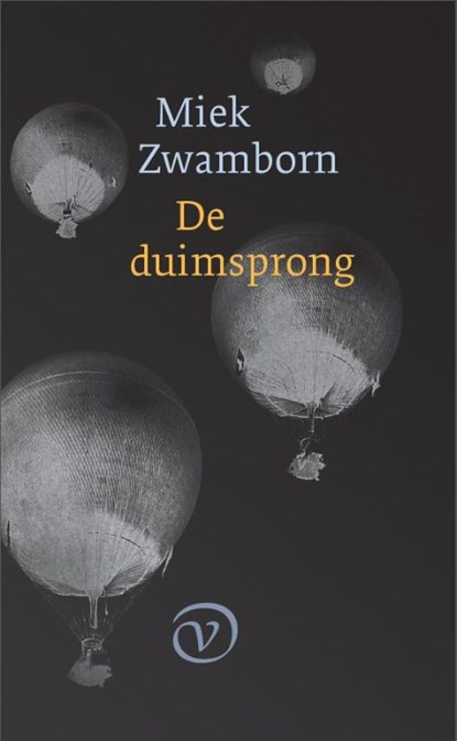 De duimsprong, Miek Zwamborn - Paperback - 9789028260917