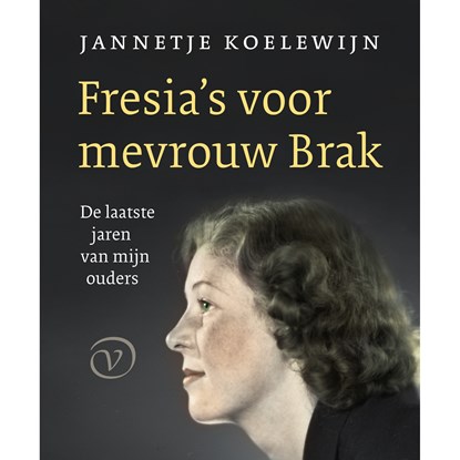 Fresia's voor mevrouw Brak, Jannetje Koelewijn - Luisterboek MP3 - 9789028262225