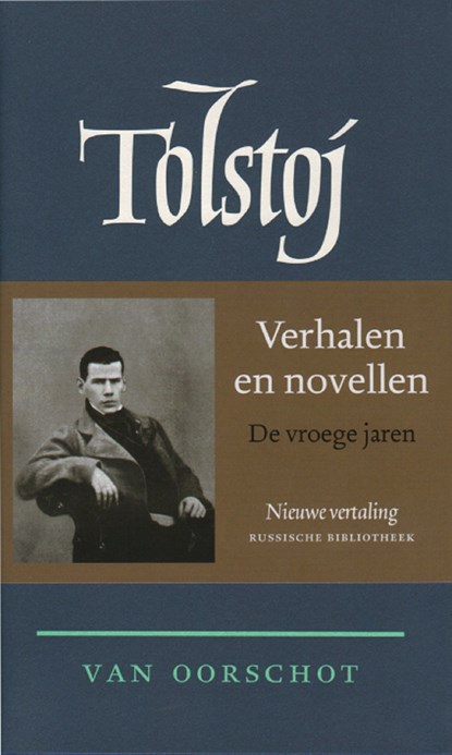 De vroege jaren, L.N. Tolstoj - Ebook - 9789028270619