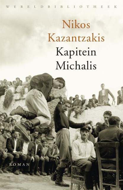 Kapitein Michalis, Nikos Kazantzakis - Paperback - 9789028427167