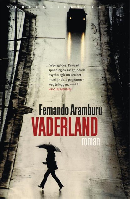 Vaderland, Fernando Aramburu - Paperback - 9789028428003