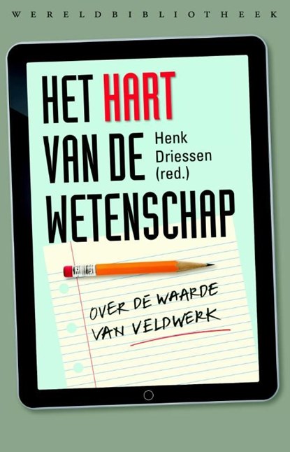 Het hart van de wetenschap, Henk Driessen - Ebook - 9789028441194