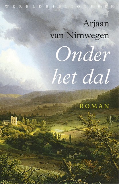 Onder het dal, Arjaan van Nimwegen - Ebook - 9789028441620