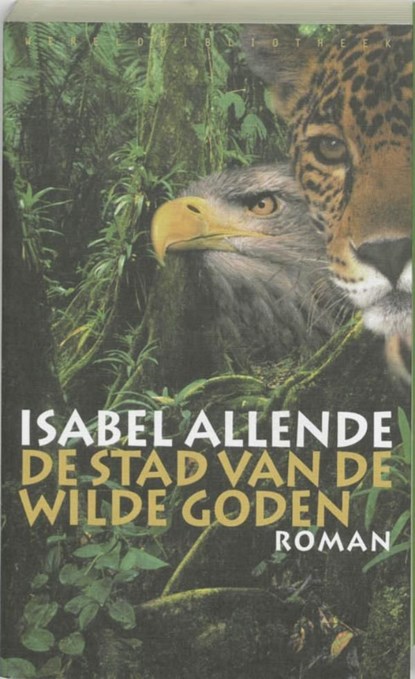 De stad van de wilde goden, Isabel Allende - Ebook - 9789028441750