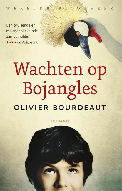 Wachten op Bojangles, Olivier Bourdeaut - Ebook - 9789028442320