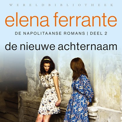 De nieuwe achternaam, Elena Ferrante - Luisterboek MP3 - 9789028442863