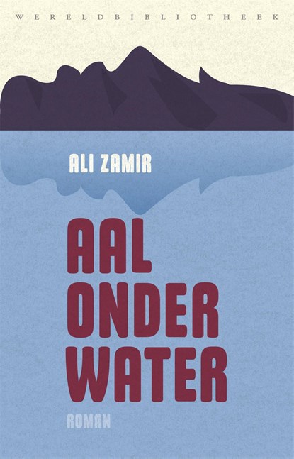 Aal onder water, ali Zamir - Ebook - 9789028442979