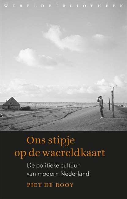 Ons stipje op de waereldkaart, Piet de Rooy - Paperback - 9789028450400