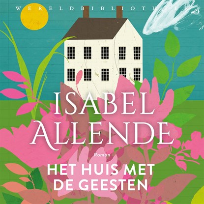 Het huis met de geesten, Isabel Allende - Luisterboek MP3 - 9789028451636