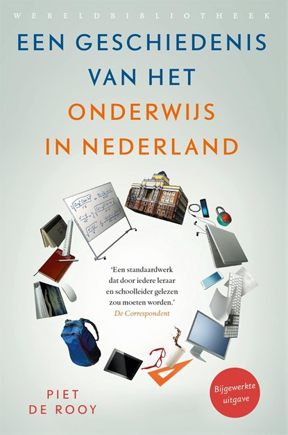 Een geschiedenis van het onderwijs in Nederland, Piet de Rooy - Ebook - 9789028453432