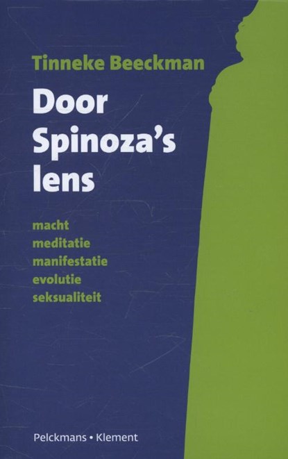 Door Spinoza's lens, Tinneke Beeckman - Paperback - 9789028968349