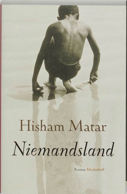 Niemandsland, Hisham Matar - Paperback - 9789029077354
