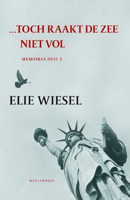 ...Toch raakt de zee niet vol, Wiesel, Elie - Paperback - 9789029078092
