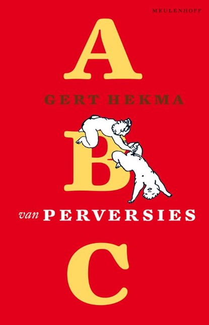 ABC van perversies, G. Hekma - Paperback - 9789029084383